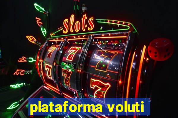 plataforma voluti